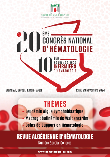 REVUE ALGÉRIENNE D'HÉMATOLOGIE Numéro spécial Congrès